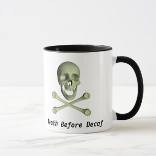 Taza Muerte antes del Decaf