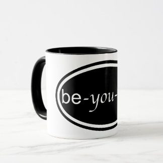 Taza Mug "Be-You-Tiful"