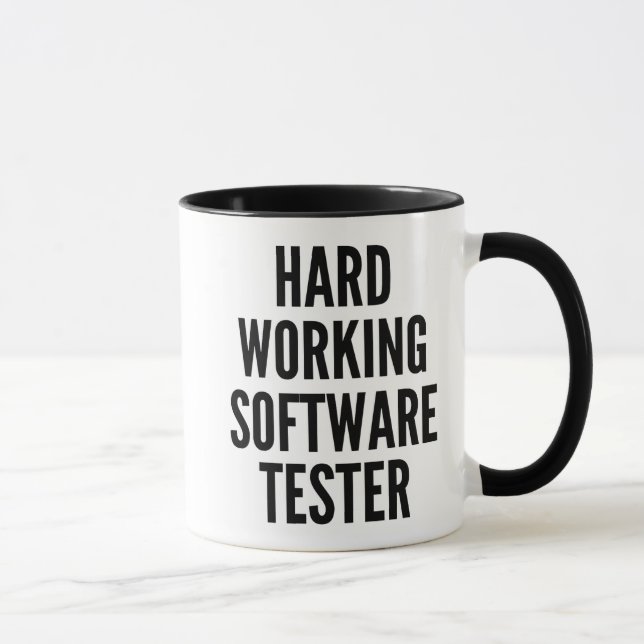 Taza Mug de prueba de software de trabajo duro (Derecha)