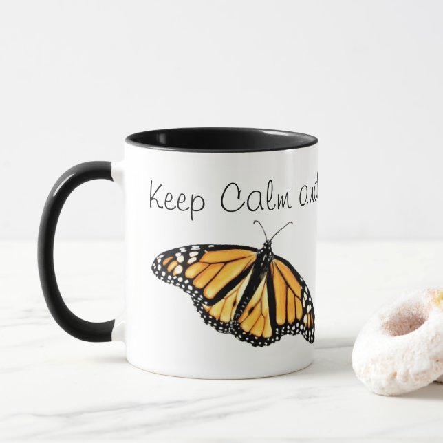 Taza Mug Mantenga la calma y levante a los monarcas (Con donut)