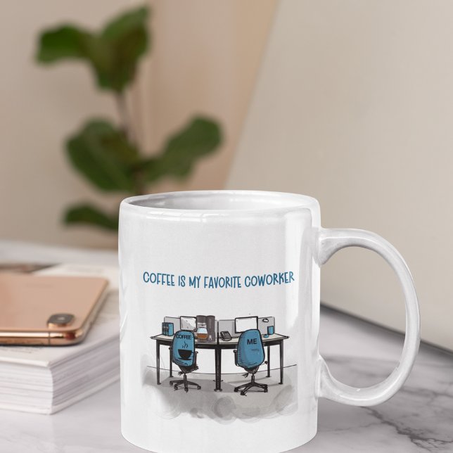 Taza Mug personalizada "El café es mi trabajador favori (Have you ever felt that Coffee was your co-worker.  This is a perfect way to let you friends know!)