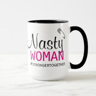 Taza MUJER DESAGRADABLE - Pin de seguridad - más fuert