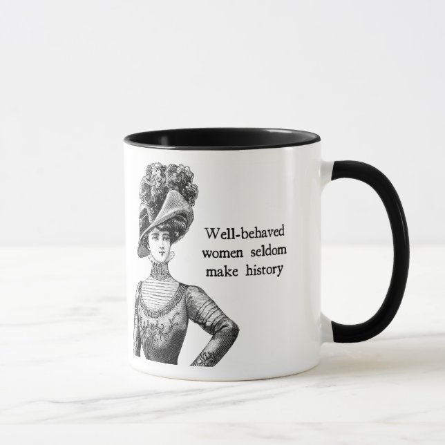 Taza { Mujeres De Buena Conducta } Rara Vez Hacen Histo (Derecha)