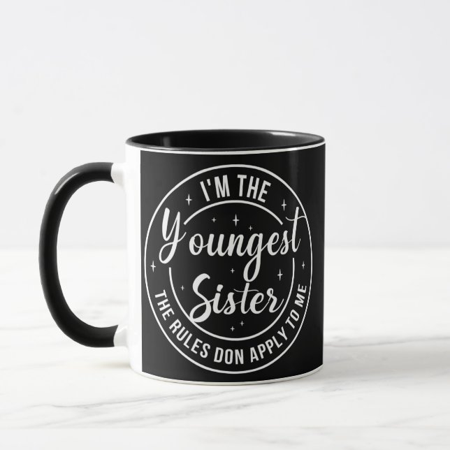 Taza Mujeres, yo soy la hermana menor Las reglas no se  (Izquierda)