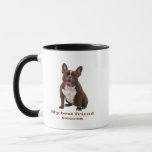 Taza My Best Friend Snores – French Bulldog Brown Mug<br><div class="desc">Because true friendship comes with a little snore. This adorable mug features a lovable brown French Bulldog and the heartwarming phrase “My Best Friend Snores.” Whether it’s your morning coffee, afternoon tea, or a hot chocolate on a cozy night, this mug is a sweet tribute to the snoring, snuggly friend...</div>