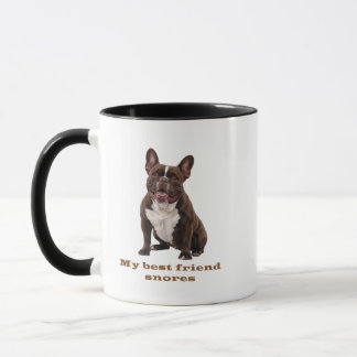 Taza My Best Friend Snores – French Bulldog Brown Mug
