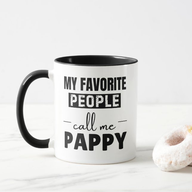 Taza My Favorite People Call Me Pappy Funny Grandpa (Con donut)