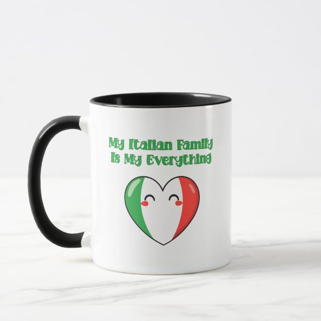 Taza My Italian Family Is My Everything True Love (Izquierda)
