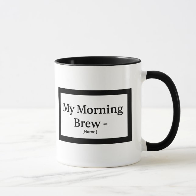 Taza My Morning Brew Mug – Personalized – Add Name (Derecha)
