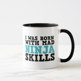 Taza Nací Con Mad Ninja Skills Mug