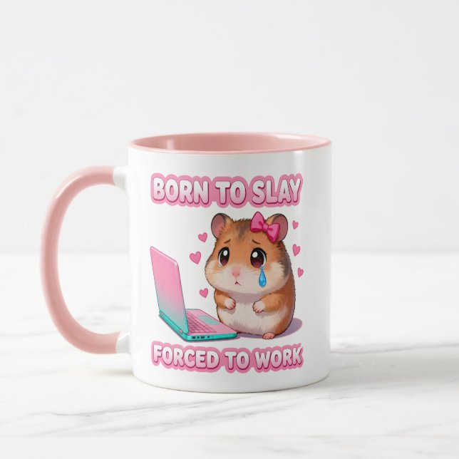 Taza Nacida Para Matar Obligada A Trabajar Divertida Tr (Izquierda)