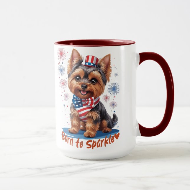 Taza Nacido en Sparkle - Cute Patriotic Yorkie 4 de jul (Derecha)