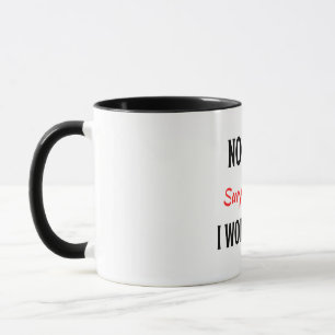 Taza Nada Me Sorprende Que Trabajo En HR 2