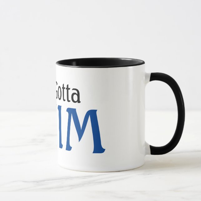 Taza Nadador Simplemente Tiene Que Nadar (Derecha)