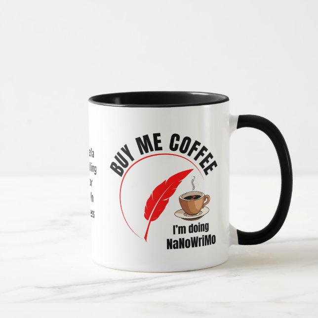 Taza NaNoWriMo COMPRA A MI Autor DE CAFÉ (Derecha)