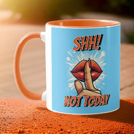 Taza Naranja y azul claro - ¡Shh! No es café de hoy