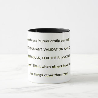 Taza Narcisistas y controladores burocráticos