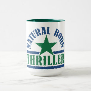 Taza Natural Born Thriller mug - elegir estilo