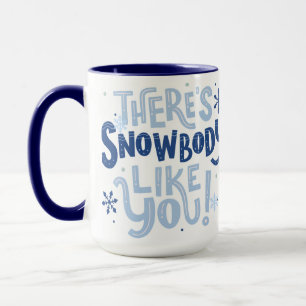 Taza Navidades citan a Mug - hay un muñeco de nieve com