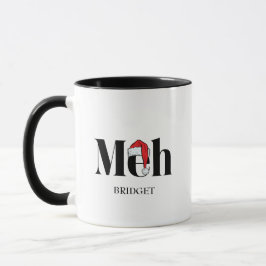 Taza Navidades sarcásticos de Meh personalizados