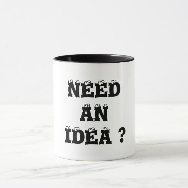 TAZA ¿NECESITA UNA IDEA? (Centro)