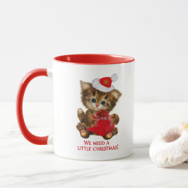 Taza Necesitamos un pequeño Navidad de café gatito