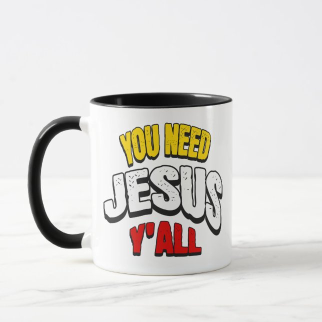 Taza Necesitas a Jesús, todos (Izquierda)