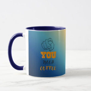 Taza Necesitas Café Mug