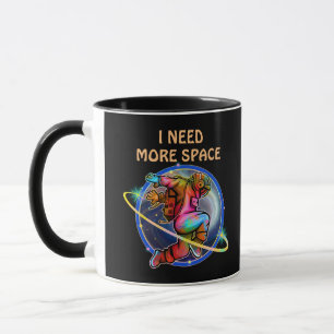TAZA NECESITO MÁS ESPACIO GALAXIA ASTRONAUTA PERSONALIZ