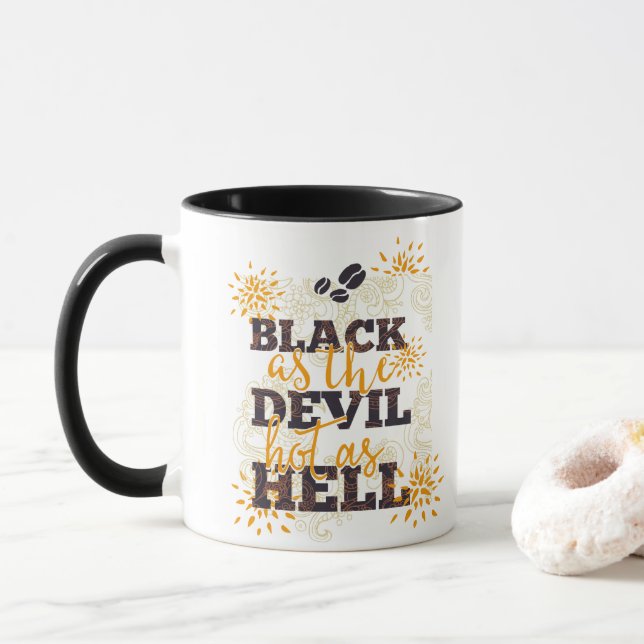 Taza Negro como el diablo caliente como el infierno caf (Con donut)