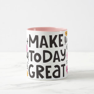 Taza Negro y rosa hacen grande hoy Mug