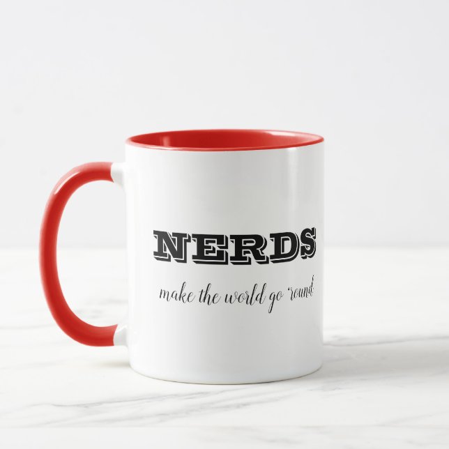 Taza NERDS hacen que el mundo gire (Izquierda)