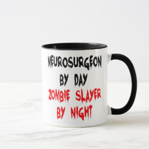 Taza Neurocirujano Chiste Zombie Slayer