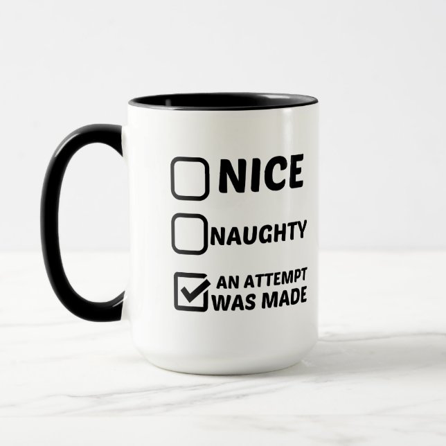TAZA NICE NAGGHTY HIZO UN INTENTO (Izquierda)