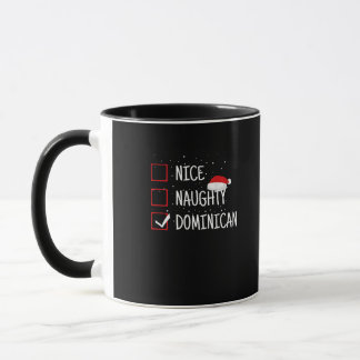 Taza Nice Naughty Dominican Christmas List 