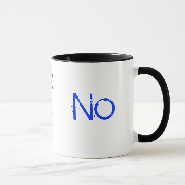 Taza Ningún asalte sí quizá (Derecha)