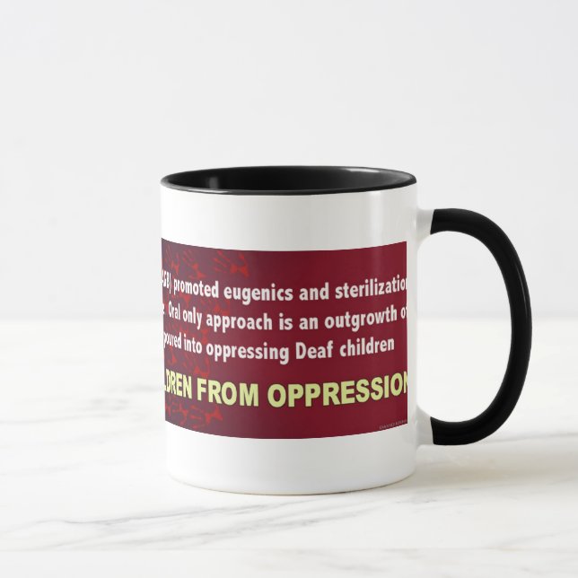 Taza Niños sordos libres de la opresión (Derecha)