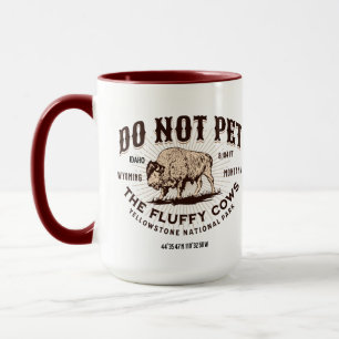 Taza No acaricies a las vacas esponjosas Bisonte de Yel