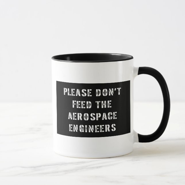 Taza No alimente por favor a los ingenieros (Derecha)