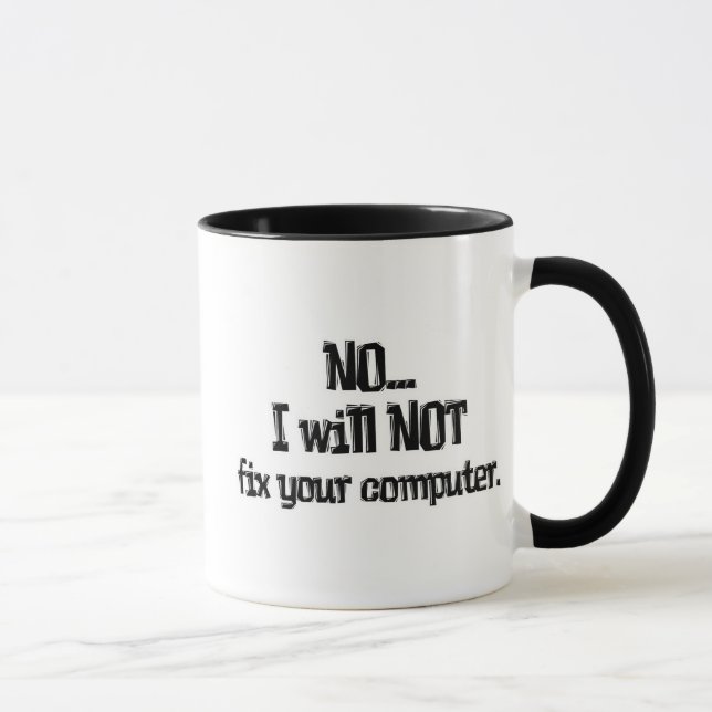 Taza No Arreglaré Tu Computadora (Derecha)