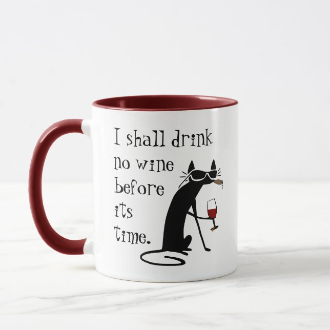 Taza No Beberé Vino Antes De Su Hora (Izquierda)