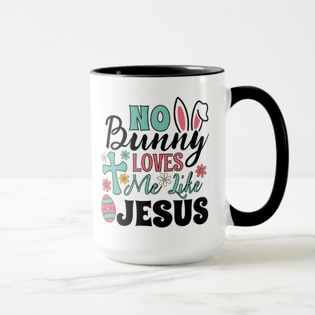 Taza No Bunny Loves Me Like Jesus Coffee (Derecha)