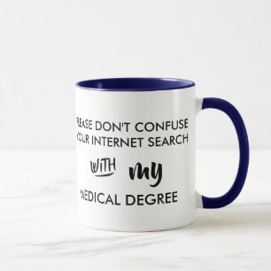 Taza no confunda su grado médico de la búsqueda del