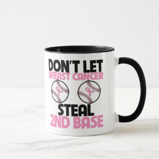 Taza No deje al cáncer de pecho robar la 2da base