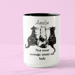 Taza No es tu loca dama común y corriente
