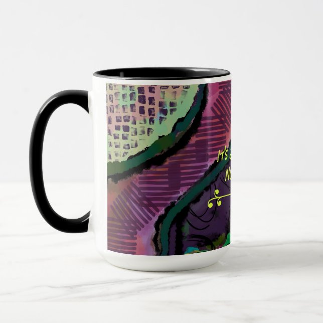 Taza No es un mal día, un atraco abstracto diseñado (Izquierda)
