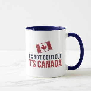 Taza No está frío sino Canadá