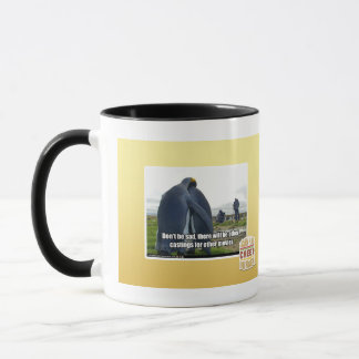 Taza No esté triste