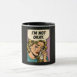Taza “No Estoy Bien” 