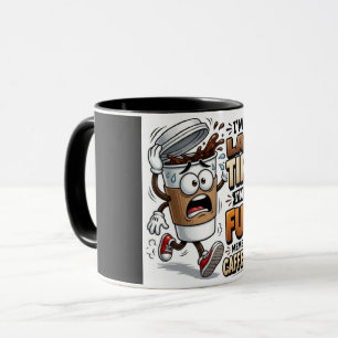 Taza No Estoy Cansado Estoy Solo Alimentado Por Cafeína